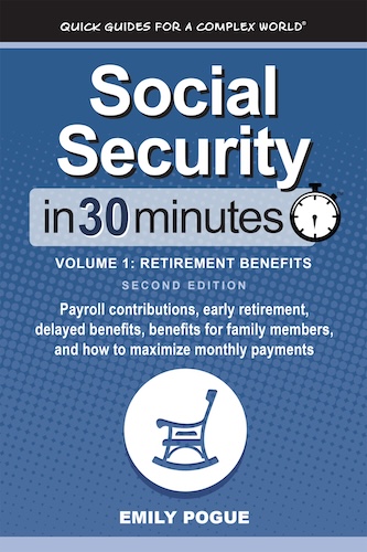 Social Security In 30 Minutes Vol. 1 Second Edition